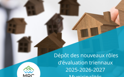 Dépôt des nouveaux rôles d’évaluation triennaux 2025-2026-2027, municipalités de Cantley et de La Pêche.